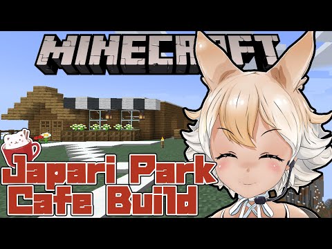 【Minecraft】Japari Park Cafe Building Part 4【#Coyote / #KemoV】