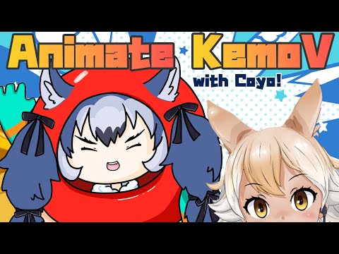 【ANIMATION】Final Stream Animating all 5 KemoV members!【#Coyote / #KemoV】